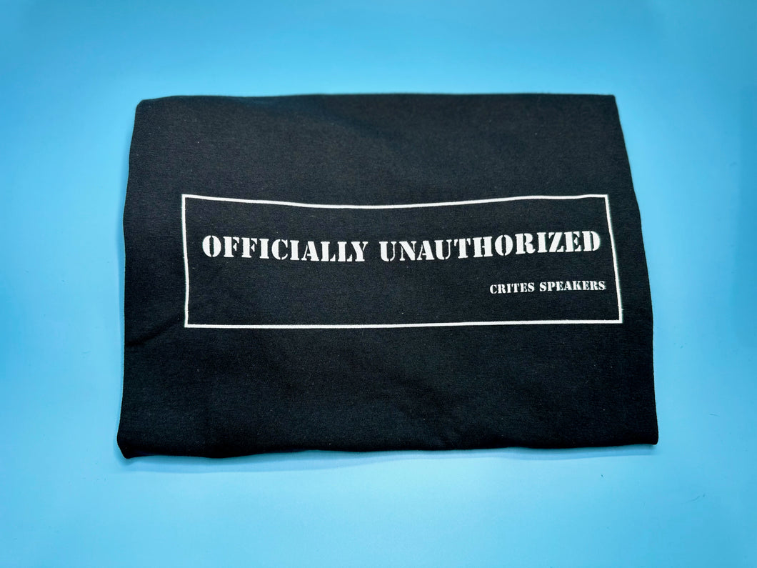 Officially Unauthorized Black Shirt - Free US Shipping!